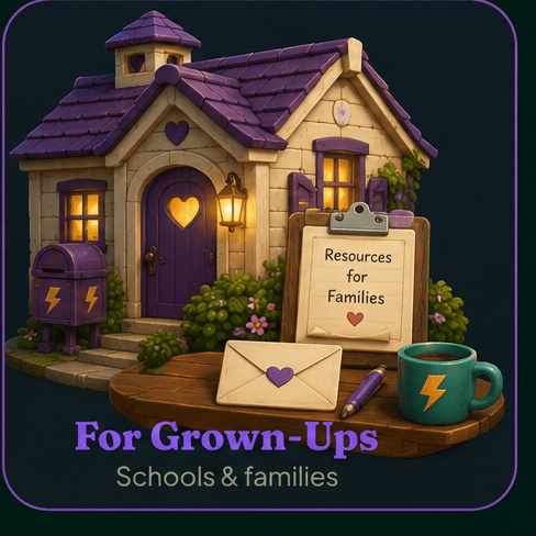 For Grown-Ups — Schools & families